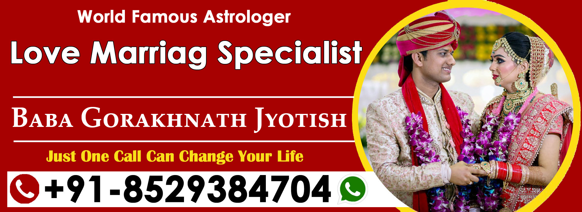 World Famous  Astrologer Baba Gorakhnath Jyotish +91-8529384704