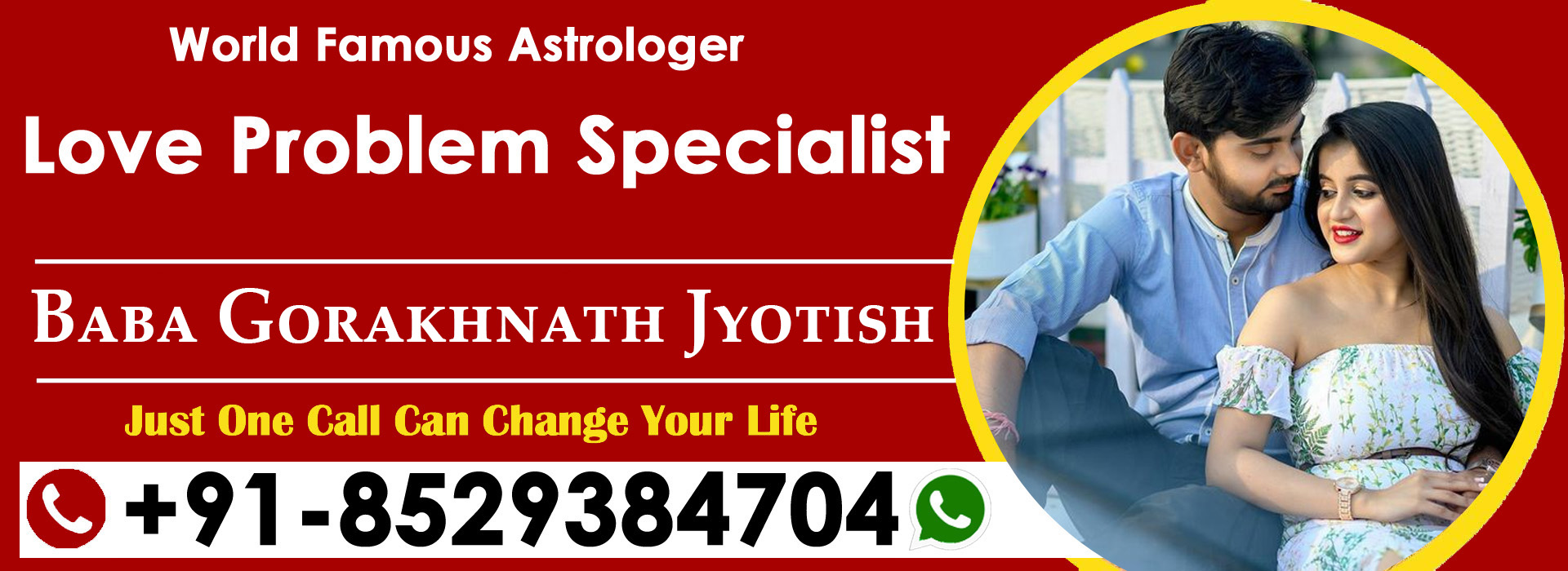 World Famous  Astrologer Baba Gorakhnath Jyotish +91-8529384704